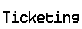 Ticketing Font Image