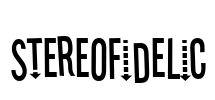 Stereofidelic Font Image