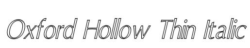 Oxford Hollow Thin Italic Font Image
