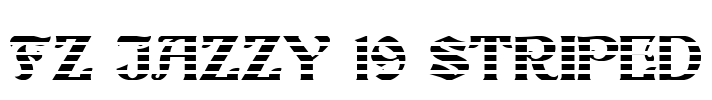 FZ JAZZY 19 STRIPED Font Image
