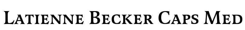 Latienne Becker Caps Med Font Image