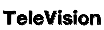 TeleVision
