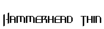 Hammerhead  Thin Font Image