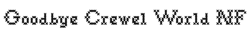 Goodbye Crewel World NF Font Image