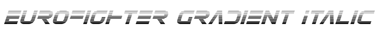 Eurofighter Gradient Italic Font Image