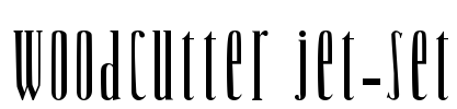 Woodcutter Jet-Set Font Image