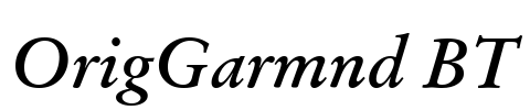 OrigGarmnd BT Font Image