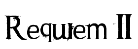 Requiem II Font Image