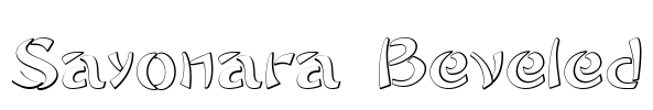 Sayonara Beveled Font Image