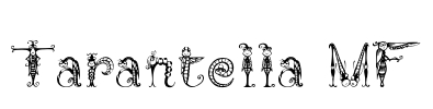 Tarantella MF Font Image
