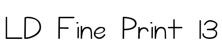 LD Fine Print 13 Font Image