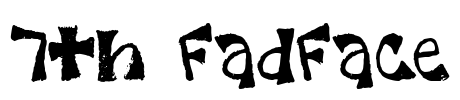 7th FadFace Font Image