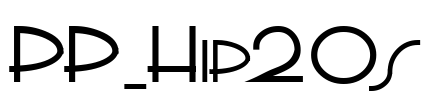 PP_Hip20s Font Image