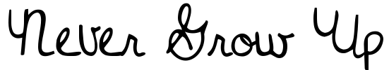 Never Grow Up Font Image