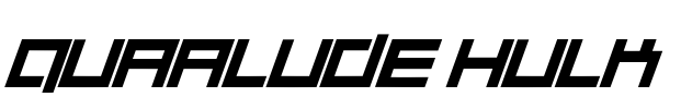 Quaalude hulk Font Image