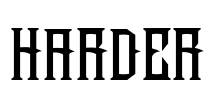 harder