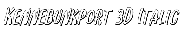 Kennebunkport 3D Italic Font Image