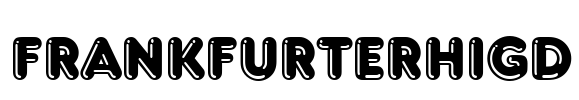 FrankfurterHigD Font Image