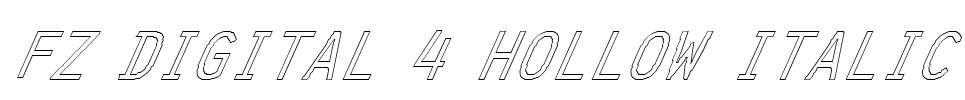 FZ DIGITAL 4 HOLLOW ITALIC Font Image