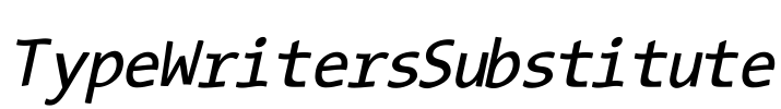 TypeWritersSubstitute Font Image