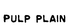 Pulp plain Font Image