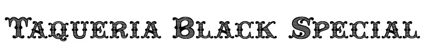 Taqueria Black Special Font Image