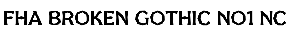 FHA Broken Gothic No1 NC Font Image