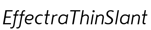EffectraThinSlant Font Image