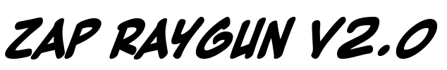 Zap Raygun V2.0 Font Image