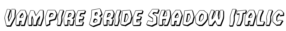 Vampire Bride Shadow Italic