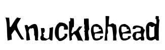 Knucklehead Font Image