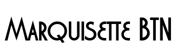 Marquisette BTN Font Image