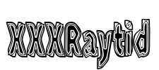 XXXRaytid