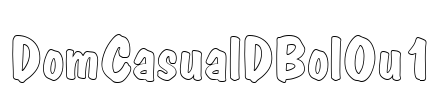 DomCasualDBolOu1 Font Image