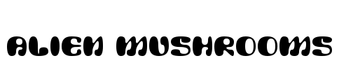 Alien Mushrooms Font Image