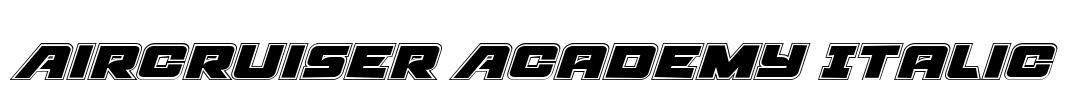 Aircruiser Academy Italic Font Image