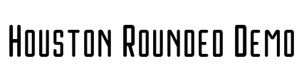 Houston Rounded Demo Font Image