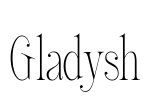 Gladysh Font Image