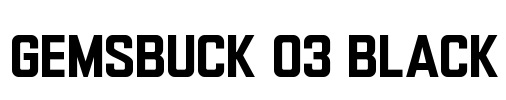 Gemsbuck 03 Black Font Image