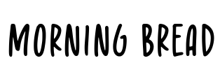 Morning Bread Font Image