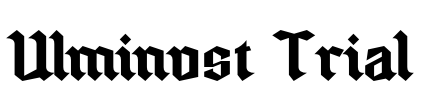 Ulminost Trial Font Image
