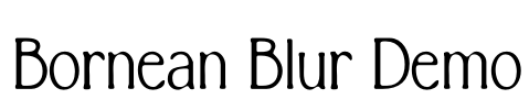 Bornean Blur Demo Font Image