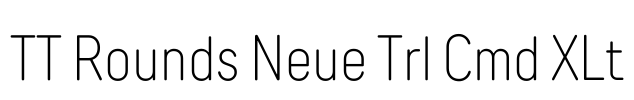 TT Rounds Neue Trl Cmd XLt Font Image