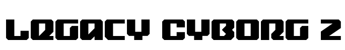 Legacy Cyborg 2
