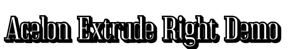 Acelon Extrude Right Demo Font Image