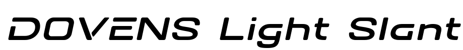 DOVENS Light Slant Font Image