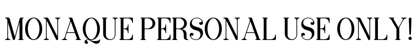 MONAQUE PERSONAL USE ONLY! Font Image