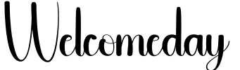 Welcomeday Font Image