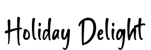 Holiday Delight Font Image