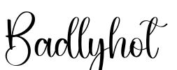 Badlyhot Font Image